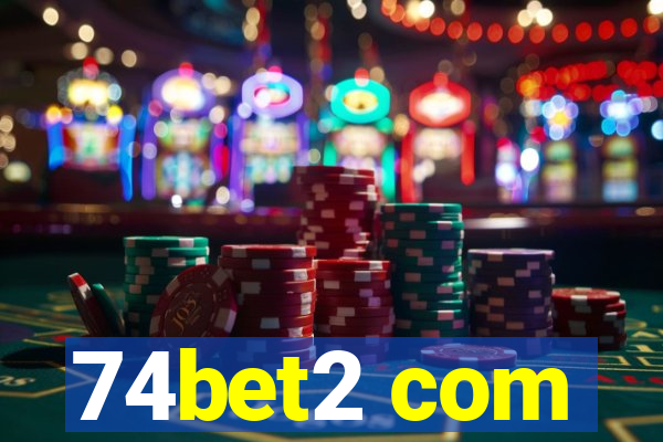 74bet2 com